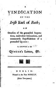 Cover of: A Vindication of the Irish Earl of Bath: On Occasion of the Groundless Imputations, Malevolent ... by 