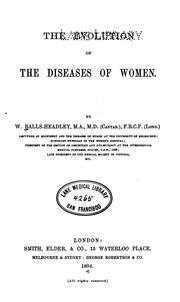 Cover of: The Evolution of the Diseases of Women