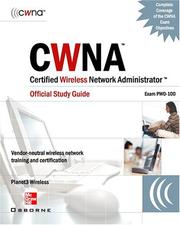 Cover of: Certified Wireless Network Administrator official study guide (Exam PW0-100)