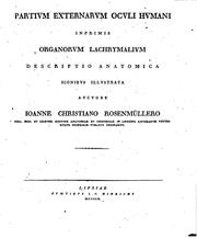 Cover of: Partium externarum oculi humani: imprimis organorum lachrymalium; descriptio anatomica iconibus ...