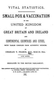 Cover of: Vital Statistics: Small-pox & Vaccination in the United Kingdom of Great Britain and Ireland and ...