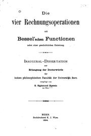 Die vier Rechnungsoperationen mit Bessel'shcen Functionen: Nebst einer ... by S. Sigismund Epstein