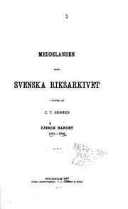 Meddelanden Från Svenska Riksarkivet by Sweden Riksarkivet