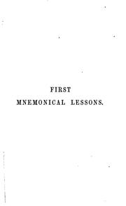 Cover of: First mnemonical lessons on geometry, algebra, and trigonometry