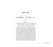 Cover of: The Life of Col. James Fisk, Jr., ...