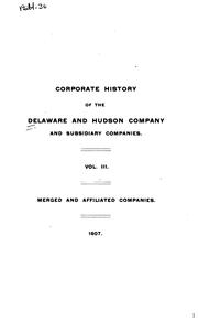 Cover of: Corporate History of the Delaware and Hudson Company and Subsidiary Companies