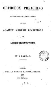 Cover of: Orthodox preaching ... defended, by a layman