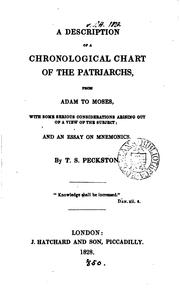 A description of a chronological chart of the patriarchs, from Adam to Moses by Thomas Snowdon Peckston