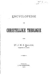 Cover of: Encyclopedie der christelijke theologie