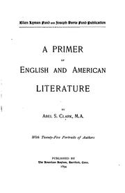 A Primer of English and American Literature by Abel S. Clark