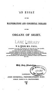 Cover of: An Essay on the malformations and congenital diseases of the organs of sight