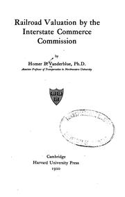 Cover of: Railroad Valuation by the Interstate Commerce Commission