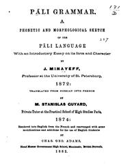 Cover of: Pāli Grammar: A Phonetic and Morphological Sketch of the Pāli Language, with an Introductory ...