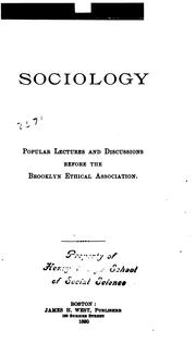 Cover of: Sociology, Popular Lectures and Discussions Before the Brooklyn Ethical Association