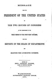 The Abridgment ... Containing the Annual Message of the President of the United States to the ...