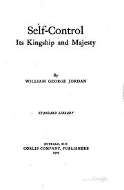 Cover of: Self Control, Its Kingship and Majesty: Its Kingship and Majesty by 