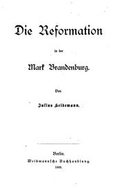 Cover of: Die Reformation in der Mark Brandenburg by 