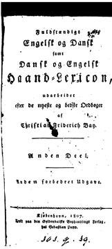 Cover of: Fuldstændigt engelsk og dansk samt dansk og engelsk Haand-Lexicon. 2., forbedret Udg