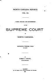 Cover of: North Carolina Reports: Cases Argued and Determined in the Supreme Court of ... by 