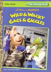 Cover of: Wild & Wacky Gags & Giggles by 