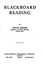 Blackboard Reading by Maud Moore
