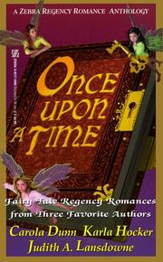 Cover of: Once upon a time by Carola Dunn, Karla Hocker, Judith A. Lansdowne.