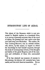 Akbar, tr. by M.M., with notes and an introductory life of the emperor Akbar, by C.R. Markham by Petrus Abraham S. van Limburg Brouwer