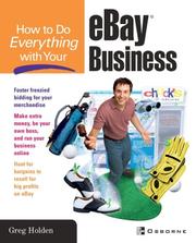 Cover of: How to do everything with your eBay business by Greg Holden