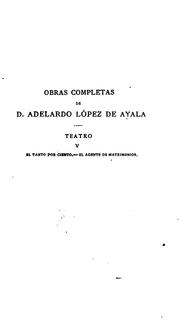 Cover of: Obras [ed. by M. Tamayo y Baus and P.A. de Alarcon