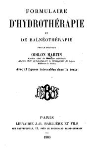 Formulaire d'hydrotherapie et de balneotherapie by Odilon Martin