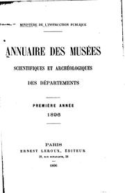 Cover of: Annuaire des musees scientifiques et archéologiques des départements