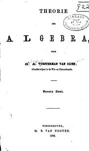 Theorie der Algebra by George August Vorsterman van Oyen