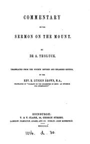 Cover of: Commentary on the Sermon on the mount, tr. by R.L. Brown