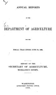 Annual Reports of the Department of Agriculture by Secretary of Agriculture