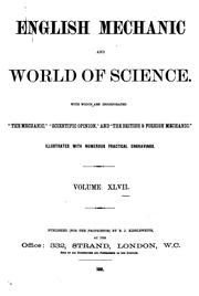 Cover of: English Mechanic and World of Science: With which are Incorporated The Mechanic scientific ... | 
