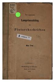 Cover of: Der sogenannte Lampriascatalog der Plutarchschriften by 