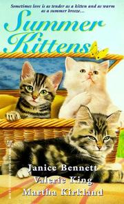 Cover of: Summer Kittens by Janice Bennett, Valerie King, Martha Kirkland.