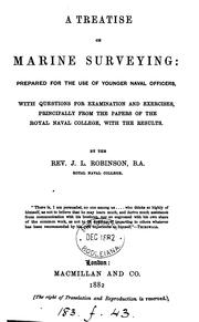 Cover of: A Treatise on Marine Surveying: Prepared for the Use of Younger Naval Officers ; with Questions ... by 