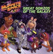 Cover of: Muppets from Space: Great Gonzos of the Galaxy by Kiki Thorpe
