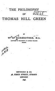 Cover of: The Philosophy of Thomas Hill Green...