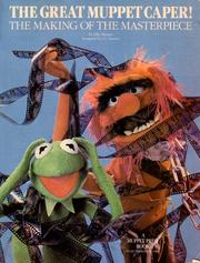 Cover of: The Great Muppet Caper!: The Making of the Masterpiece