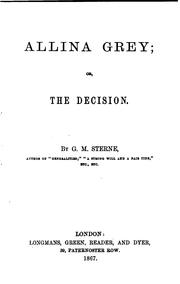 Cover of: Allina Grey; or, The decision