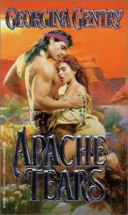 Cover of: Apache tears by Georgina Gentry
