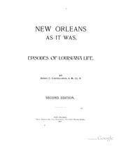 Cover of: New Orleans as it was: Episodes of Louisiana Life