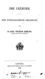 Die Leleger, eine ethnographische Abhandlung by Karl Wilhelm Deimling