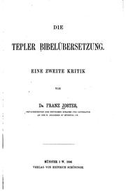 Cover of: Die Tepler Bibelübersetzung: Eine zweite Kritik by 