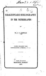 Cover of: Shakespeare: in de Nederlandsche letterkunde en op het Nederlandsch tooneel ...