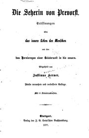 Cover of: Die Seherin von Prevorst by Justinus Andreas Christian Kerner, Justinus Andreas Christian Kerner