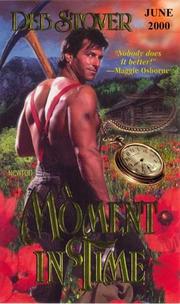 Cover of: A moment in time by Deb Stover, Deb Stover