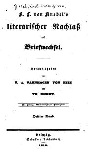 Cover of: K. L. Von Knebel's literarischer Nachlass und Briefwechsel